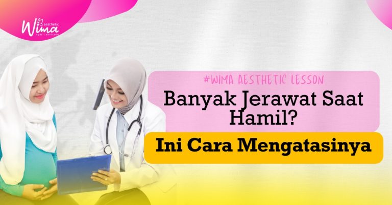 Banyak Jerawat Saat Hamil, Bagaimana Cara Mengatasi