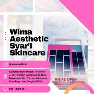 Wima Aesthetic Syar'i Skincare - Klinik Perawatan Wajah di Pemalang